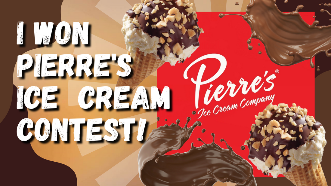 I won an Ice Cream Contest from Pierre's Ice Cream!
