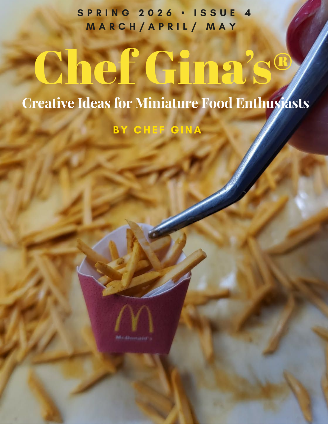 Chef Gina's® Spring 2026- Issue 4