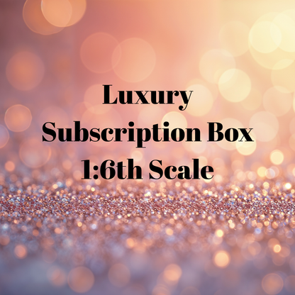 Luxury Subscription Box - Premium Monthly Miniature Food Delivery 1:6th Scale